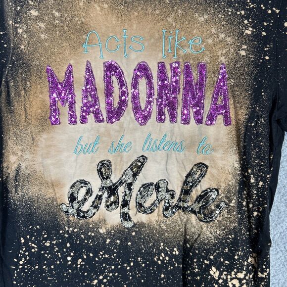 ACTS LIKE MADONNA BUT SHE LISTENS TO MERLE Sparkly Bleached Tee Country Music - Picture 2 of 7